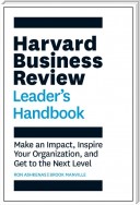 The Harvard Business Review Leader's Handbook