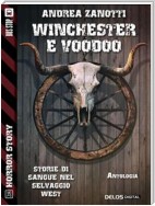 Winchester & Voodoo