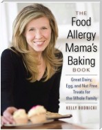 The Food Allergy Mama's Baking Book