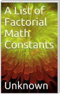A List of Factorial Math Constants