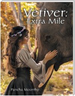 Vetiver: Extra Mile