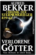 Verlorene Götter (Chronik der Sternenkrieger 29-32 - Sammelband Nr.8)