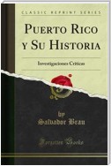 Puerto Rico y Su Historia