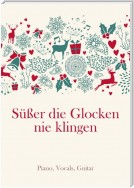 Süßer die Glocken nie klingen