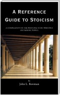 A Reference Guide to Stoicism