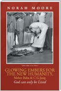 Glowing Embers for the New Humanity, Meher Baba & C.G.Jung