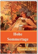 Hohe Sommertage