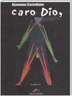 Caro Dio,