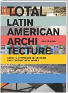 Total Latin American Architecture