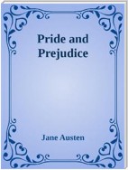 Pride and Prejudice