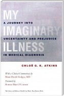 My Imaginary Illness