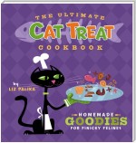 The Ultimate Cat Treat Cookbook