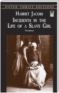 Incidents in the Life of a Slave Girl