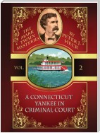 A Connecticut Yankee in Criminal Court: The Mark Twain Mysteries #2