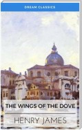 The Wings of the Dove (Dream Classics)