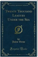 Twenty Thousand Leagues Under the Sea