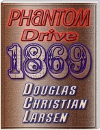 Phantom Drive 1869