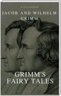 Grimms’ Fairy Tales Complet (Active TOC) (A to Z Classics)