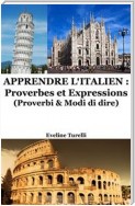 Apprendre l'Italien : Proverbes et Expressions