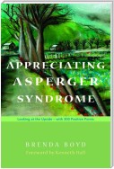 Appreciating Asperger Syndrome