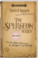 The Spurgeon Series 1857 & 1858