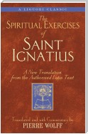 The Spiritual Exercises of Saint Ignatius