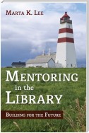 Mentoring in the Library