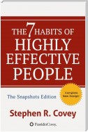 The 7 Habits of Highly Effective People:  Powerful Lessons in Personal Change