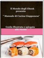 Il Mondo degli Ebook presenta Manuale di Cucina Giapponese