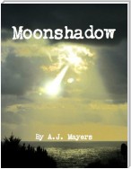 Moonshadow