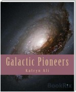 Galactic Pioneers