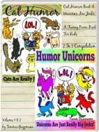 Cat Humor Book & Unicorns Are Jerks - A Funny Poem Book For Kids