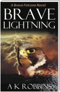 Brave Lightning