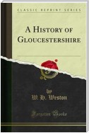 A History of Gloucestershire