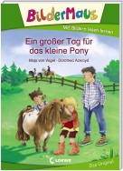 Bildermaus - Ein großer Tag für das kleine Pony