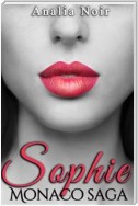 Sophie Monaco Saga (Tome 1)