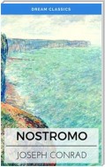 Nostromo: A Tale of the Seaboard (Dream Classics)