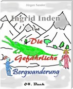 Ingrid Inden und die gefährliche Bergwanderung Buch o4