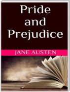 Pride and Prejudice