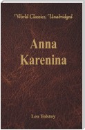 Anna Karenina (World Classics, Unabridged)