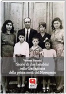 Storie di due bambini nella Garfagnana della prima metà del Novecento