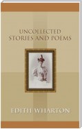 Uncollected Stories and Poems