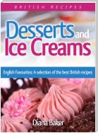 Desserts and Ice Creams