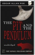The Pit and the Pendulum - Unabridged