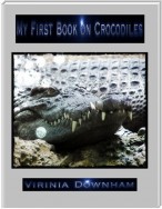 My First Book on Crocodiles