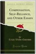 Compensation, Self-Reliance, and Other Essays