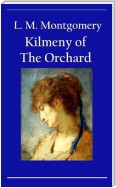 Kilmeny of The Orchard