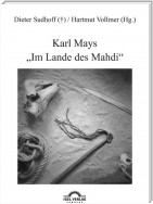 Karl Mays "Im Lande des Mahdi"