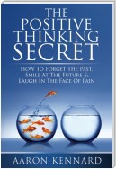 The Positive Thinking Secret