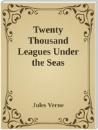 Twenty Thousand Leagues Under the Seas